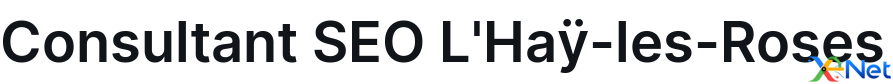Consultant SEO L'Haÿ-les-Roses